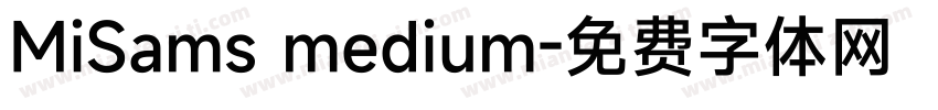 MiSams medium字体转换